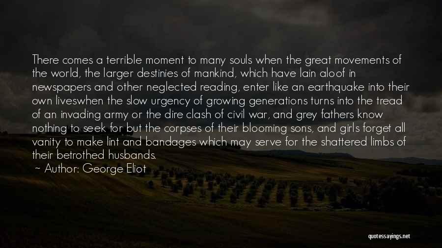 Mankind And War Quotes By George Eliot