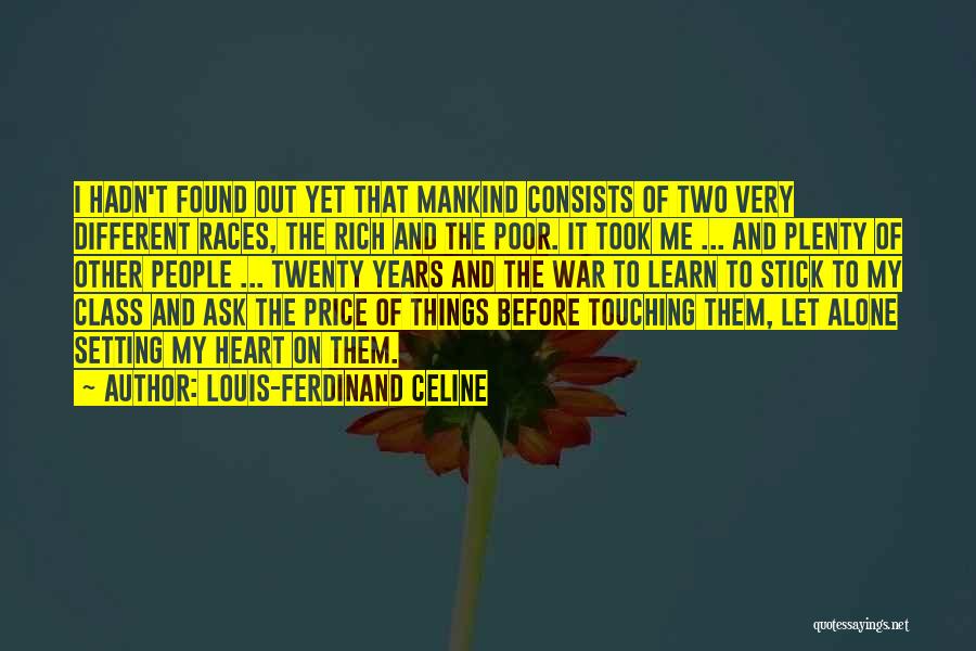 Mankind And War Quotes By Louis-Ferdinand Celine