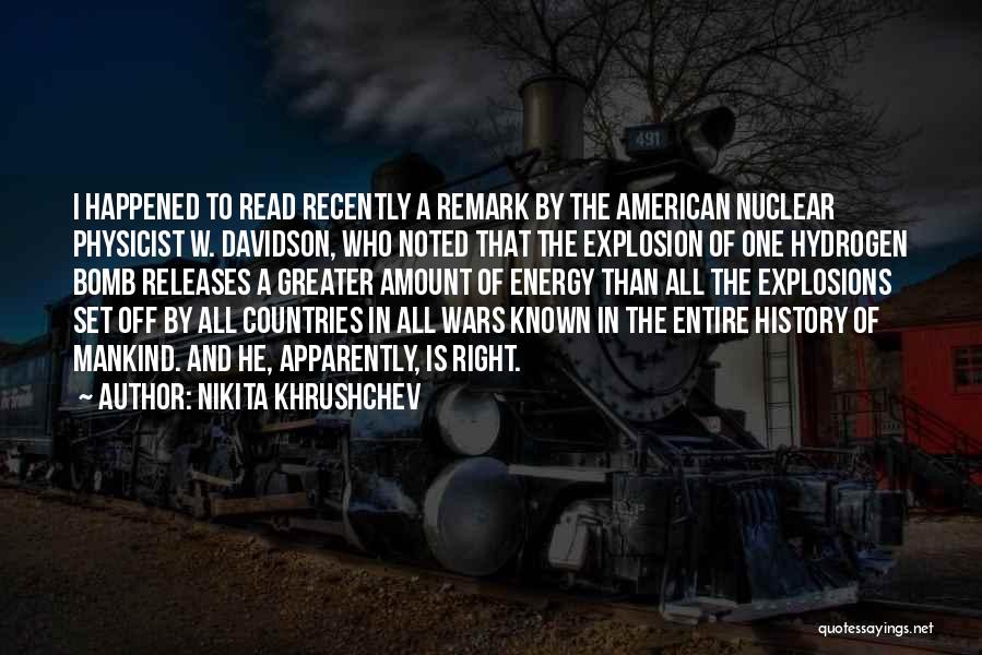 Mankind And War Quotes By Nikita Khrushchev