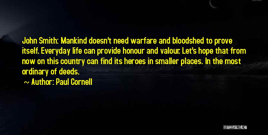 Mankind And War Quotes By Paul Cornell