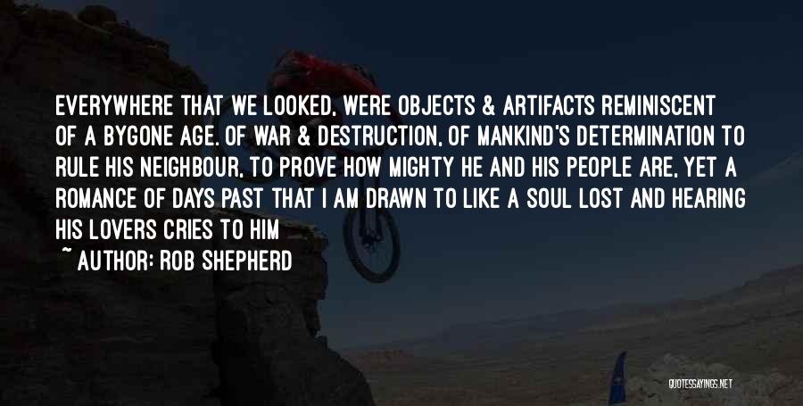 Mankind And War Quotes By Rob Shepherd