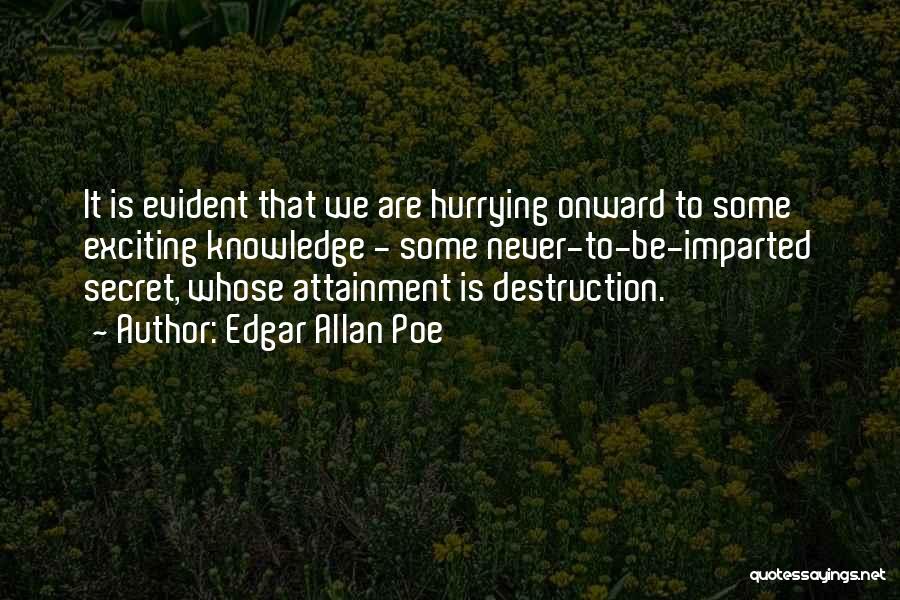 Mankind Destruction Quotes By Edgar Allan Poe