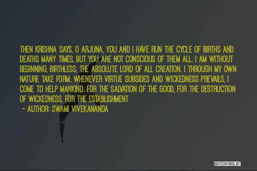 Mankind Destruction Quotes By Swami Vivekananda