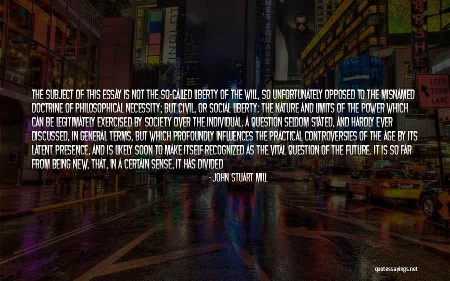 Mankind Divided Quotes By John Stuart Mill Mankind Divided Quotes By John Stuart Mill