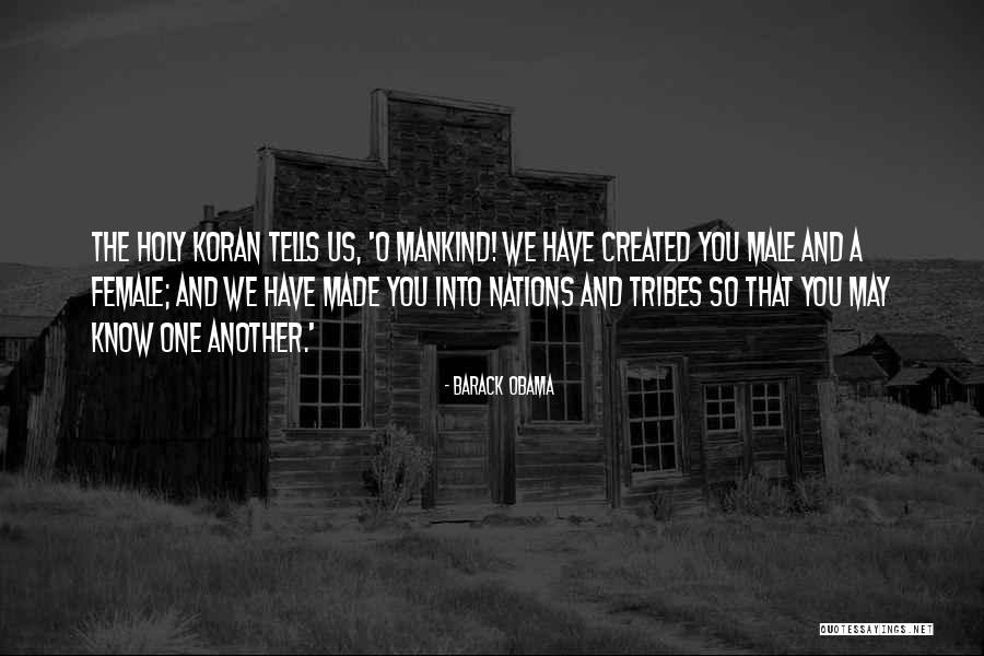 Mankind In Islam Quotes By Barack Obama Mankind In Islam Quotes By Barack Obama