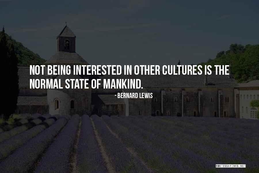 Mankind In Islam Quotes By Bernard Lewis Mankind In Islam Quotes By Bernard Lewis