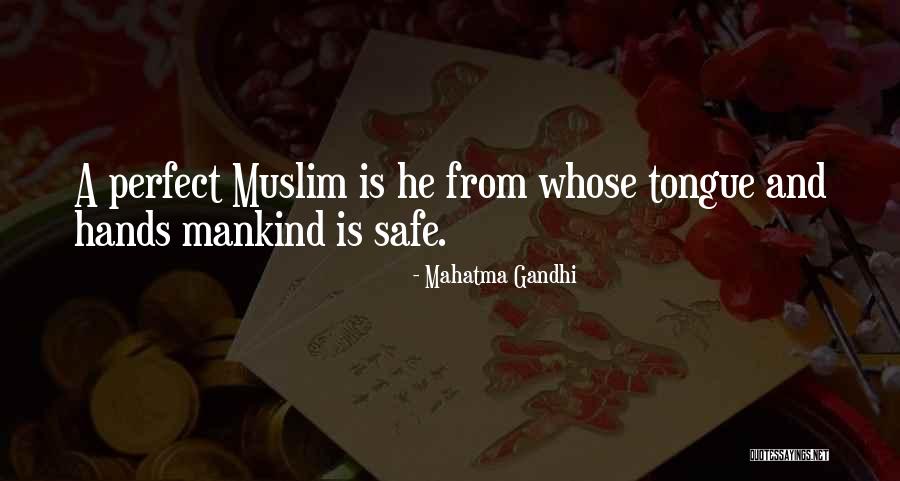 Mankind In Islam Quotes By Mahatma Gandhi Mankind In Islam Quotes By Mahatma Gandhi
