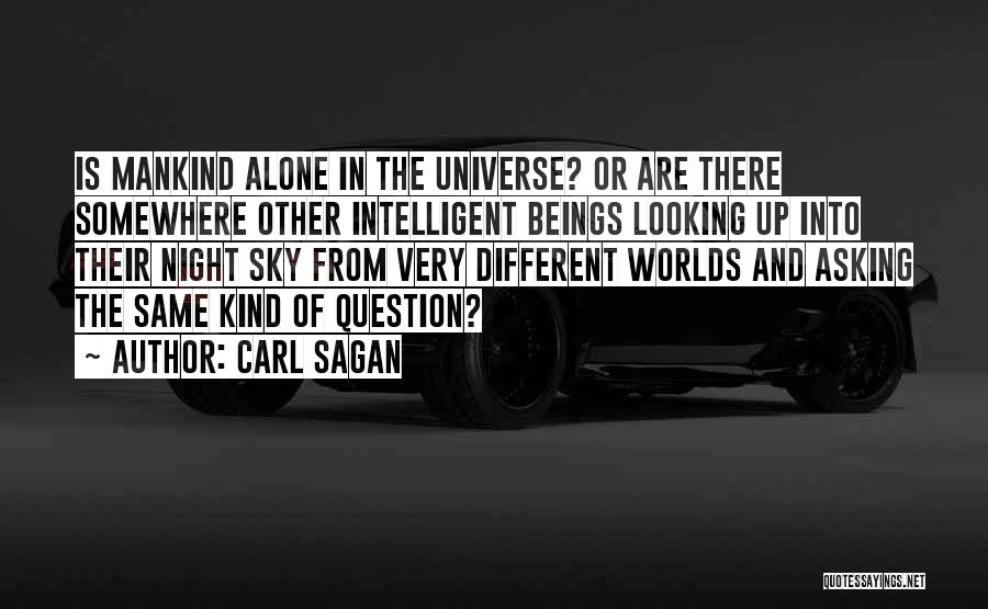 Mankind In Night Quotes By Carl Sagan