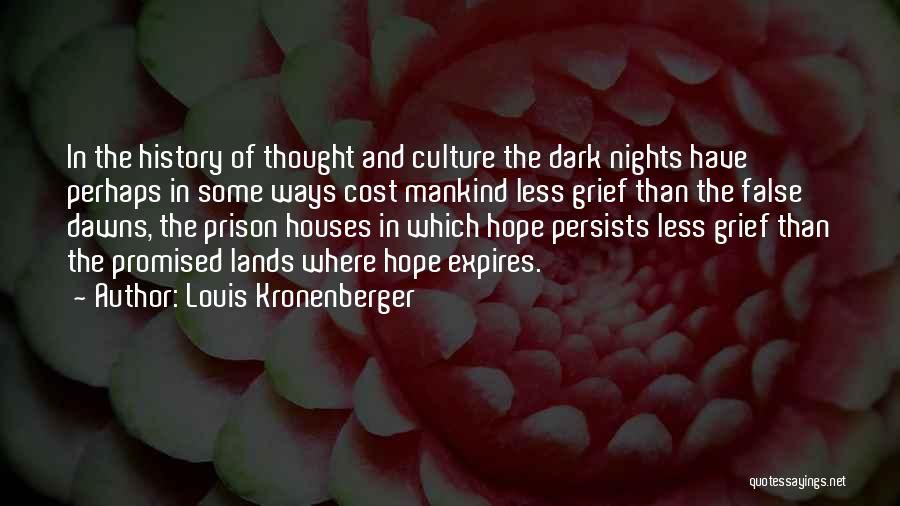 Mankind In Night Quotes By Louis Kronenberger