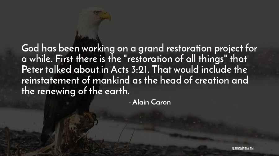 Mankind Project Quotes By Alain Caron Mankind Project Quotes By Alain Caron