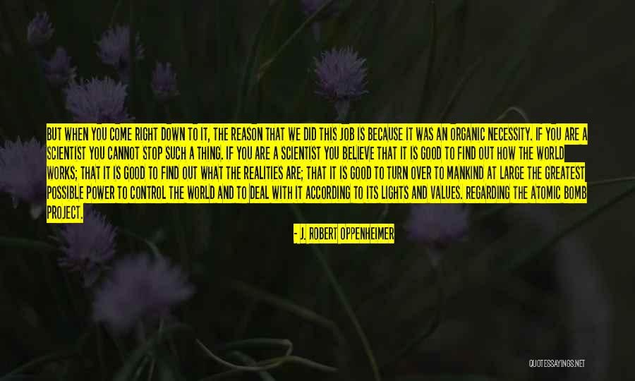 Mankind Project Quotes By J. Robert Oppenheimer Mankind Project Quotes By J. Robert Oppenheimer