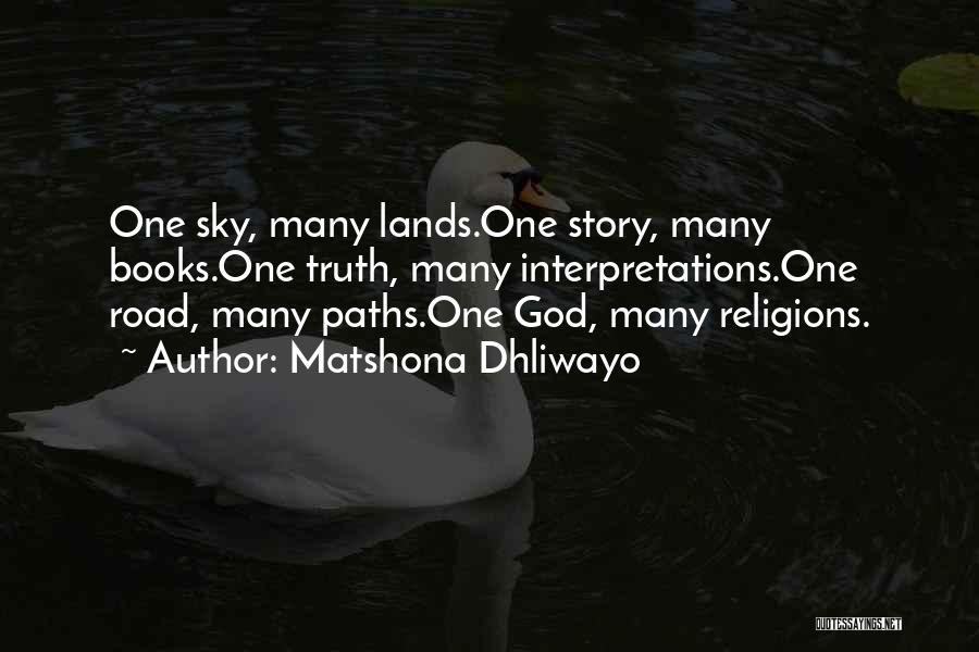 Mankind The Story Of All Of Us Quotes By Matshona Dhliwayo