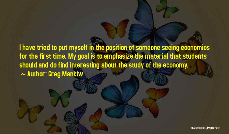 Mankiw Economics Quotes By Greg Mankiw