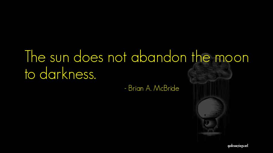 Mankoon Quotes By Brian A. McBride Mankoon Quotes By Brian A. McBride