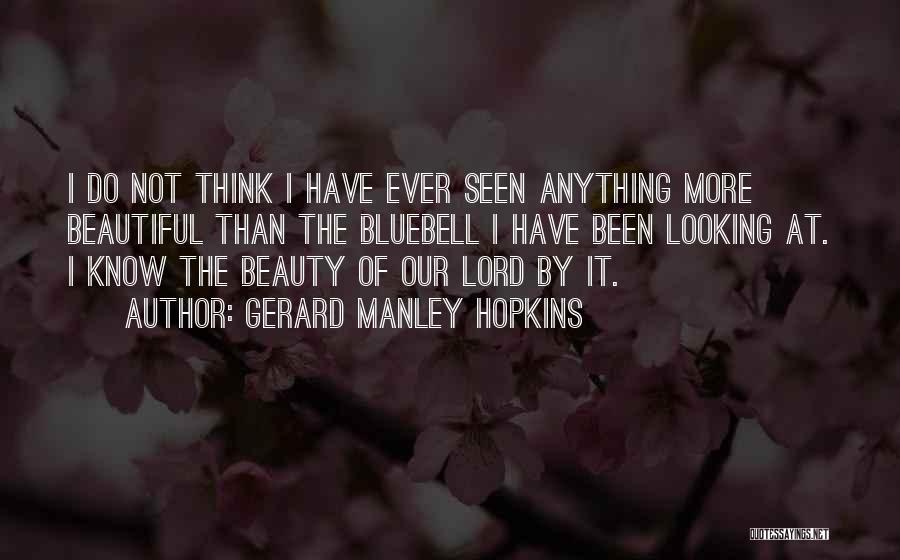 Manley Hopkins Quotes By Gerard Manley Hopkins