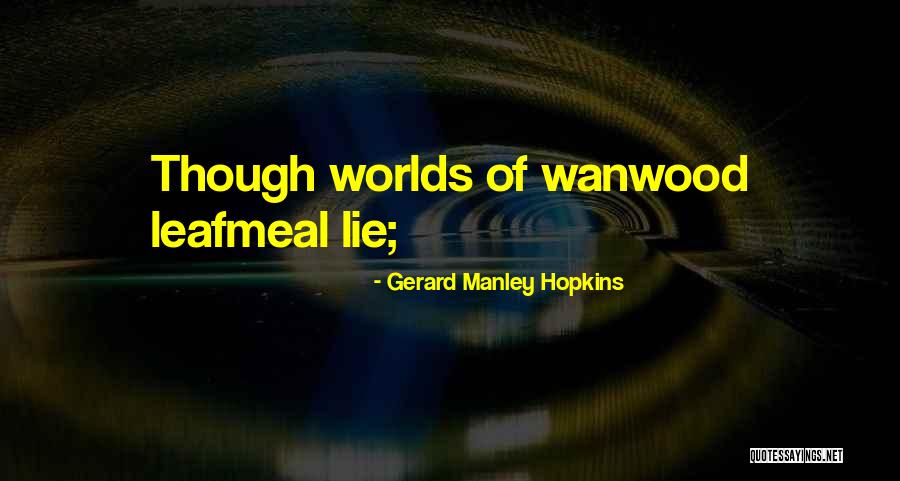 Manley Quotes By Gerard Manley Hopkins Manley Quotes By Gerard Manley Hopkins