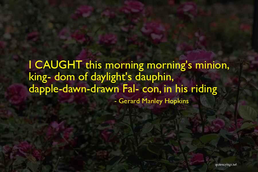 Manley Quotes By Gerard Manley Hopkins Manley Quotes By Gerard Manley Hopkins