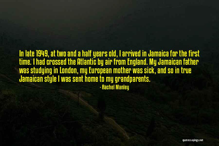Manley Quotes By Rachel Manley Manley Quotes By Rachel Manley