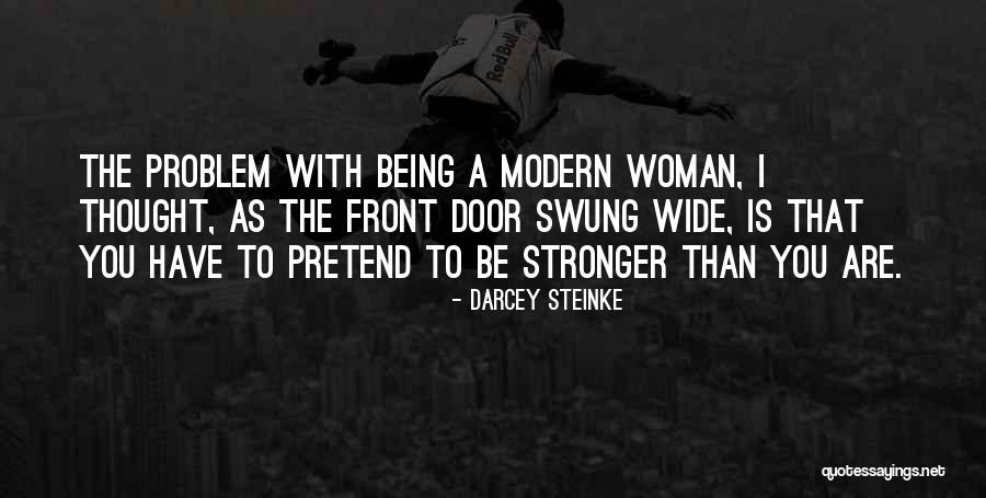 Manliest Names Quotes By Darcey Steinke Manliest Names Quotes By Darcey Steinke