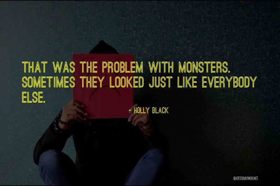 Manlihood Quotes By Holly Black