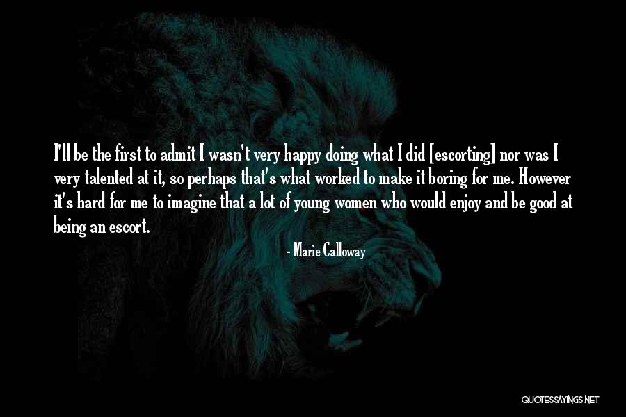 Manlike Ape Quotes By Marie Calloway Manlike Ape Quotes By Marie Calloway