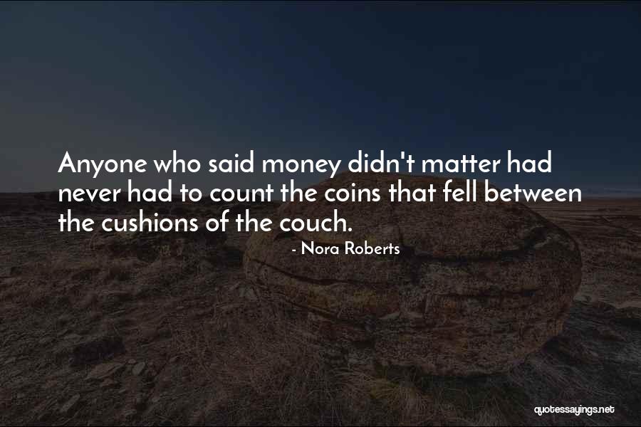 Manlike Quotes By Nora Roberts Manlike Quotes By Nora Roberts