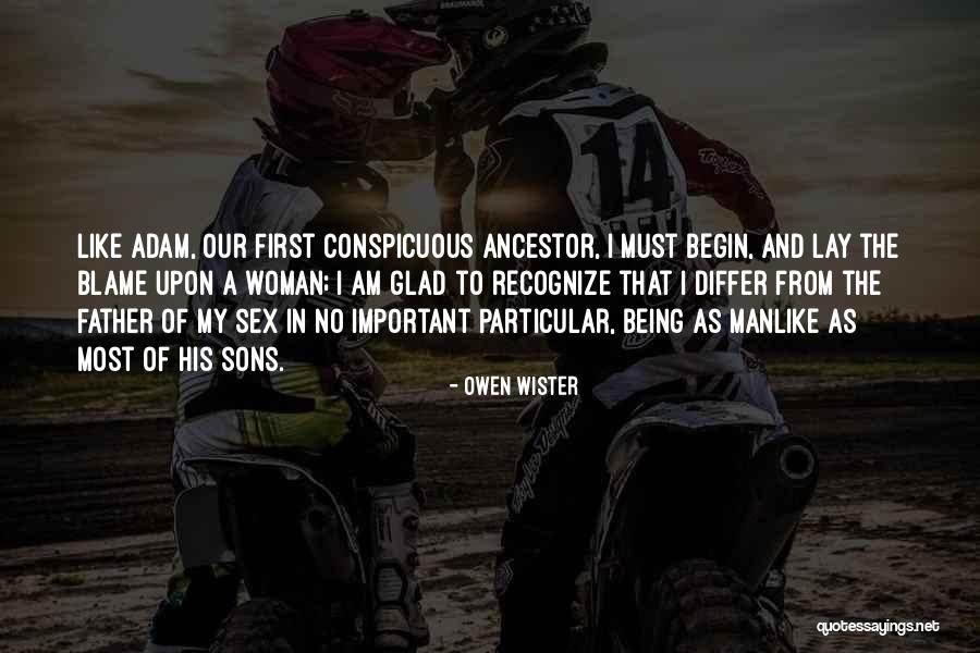 Manlike Quotes By Owen Wister Manlike Quotes By Owen Wister