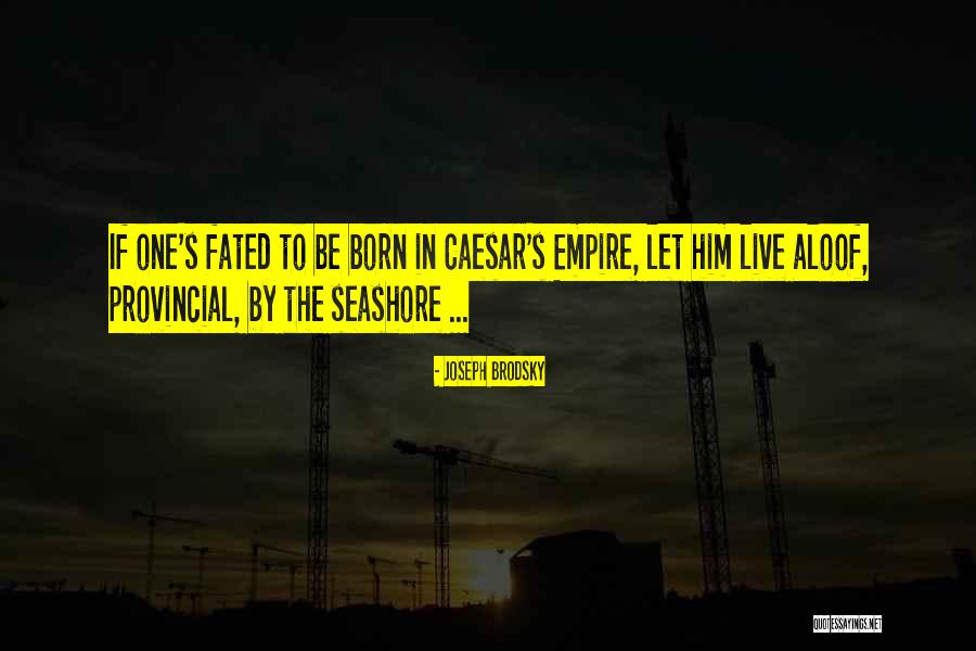 Manlio Fabio Quotes By Joseph Brodsky Manlio Fabio Quotes By Joseph Brodsky
