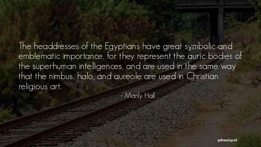 Manly Hall Quotes 1907727