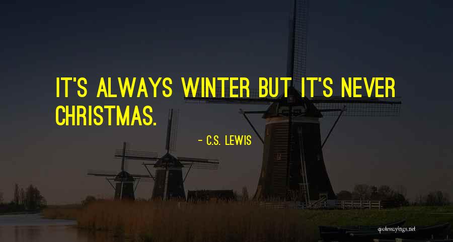 Manly Hero Quotes By C.S. Lewis Manly Hero Quotes By C.S. Lewis