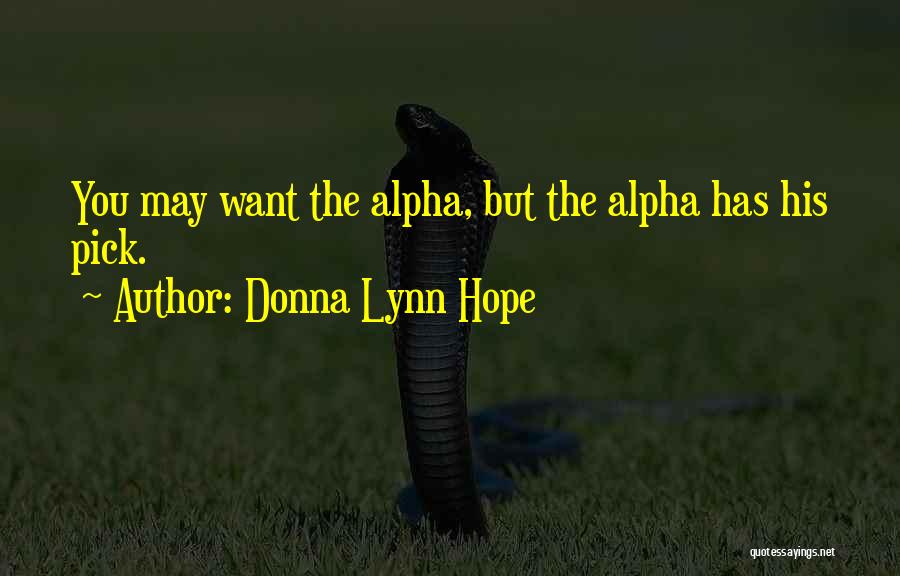 Manly Quotes By Donna Lynn Hope