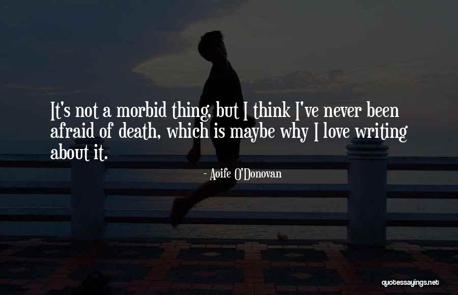 Manmaru Quotes By Aoife O'Donovan Manmaru Quotes By Aoife O'Donovan