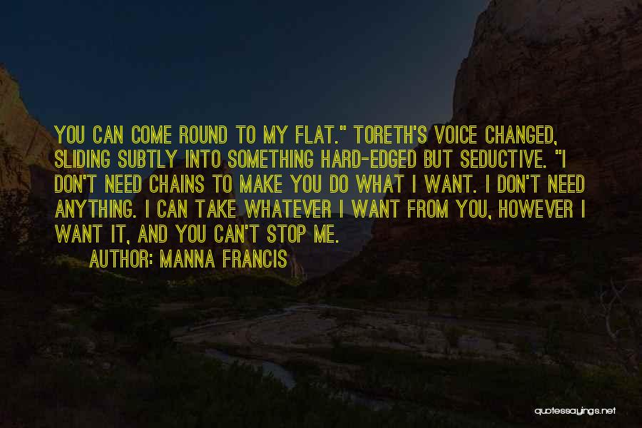 Manna Francis Quotes 1915425