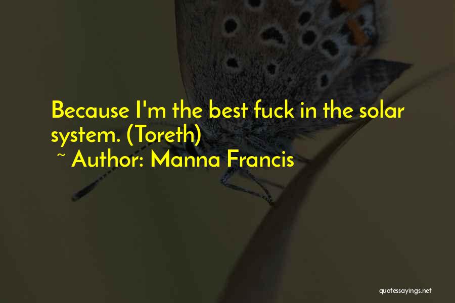 Manna Francis Quotes 322835