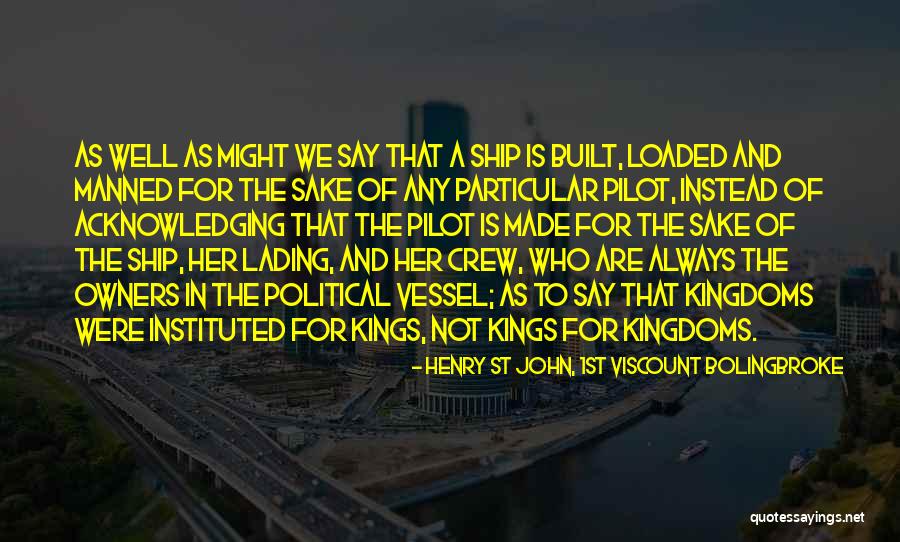 Manned Up Quotes By Henry St John, 1st Viscount Bolingbroke Manned Up Quotes By Henry St John, 1st Viscount Bolingbroke