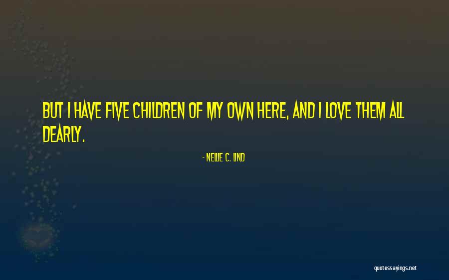 Manneh Winery Quotes By Nellie C. Lind Manneh Winery Quotes By Nellie C. Lind