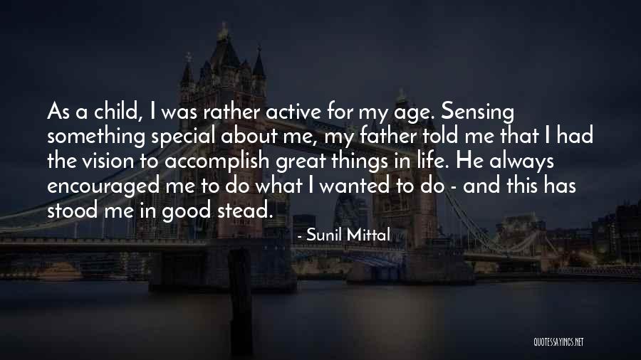 Mannelijke Scheldwoorden Quotes By Sunil Mittal Mannelijke Scheldwoorden Quotes By Sunil Mittal