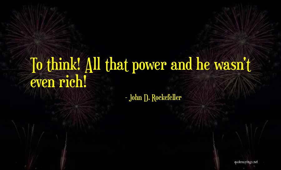 Mannen Restaurant Quotes By John D. Rockefeller Mannen Restaurant Quotes By John D. Rockefeller