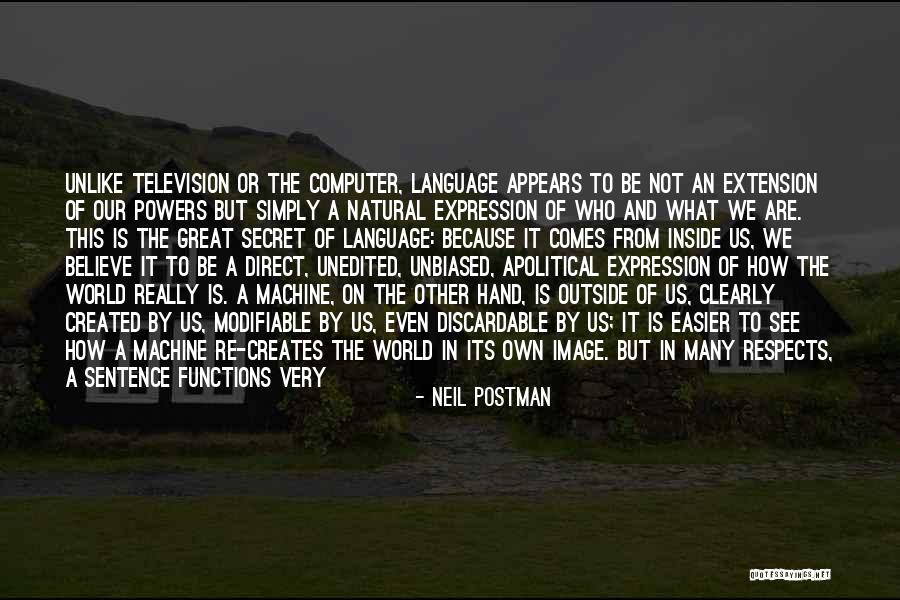 Mannered Gold Quotes By Neil Postman