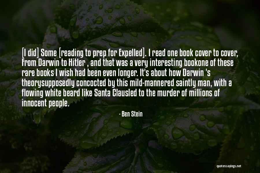 Mannered Man Quotes By Ben Stein