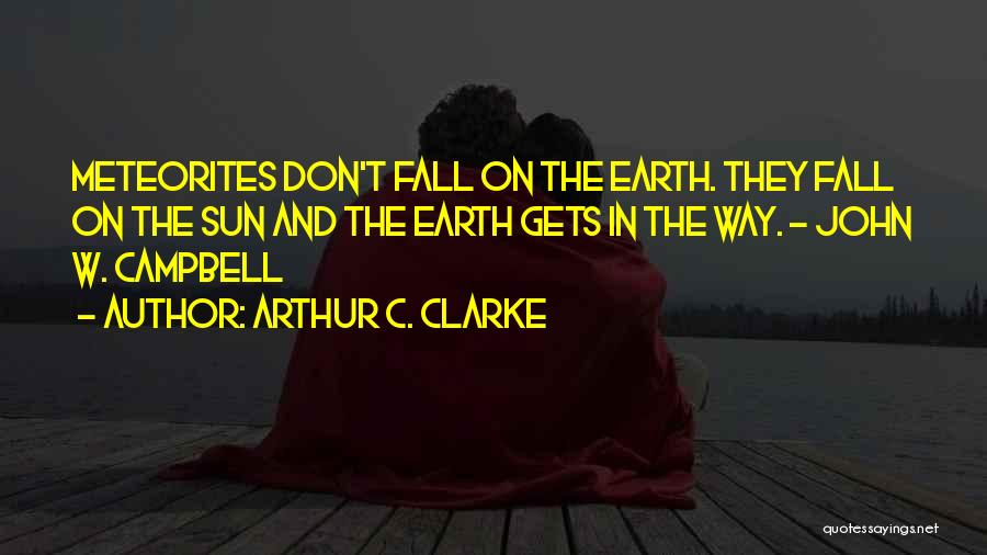 Mannerisms Def Quotes By Arthur C. Clarke