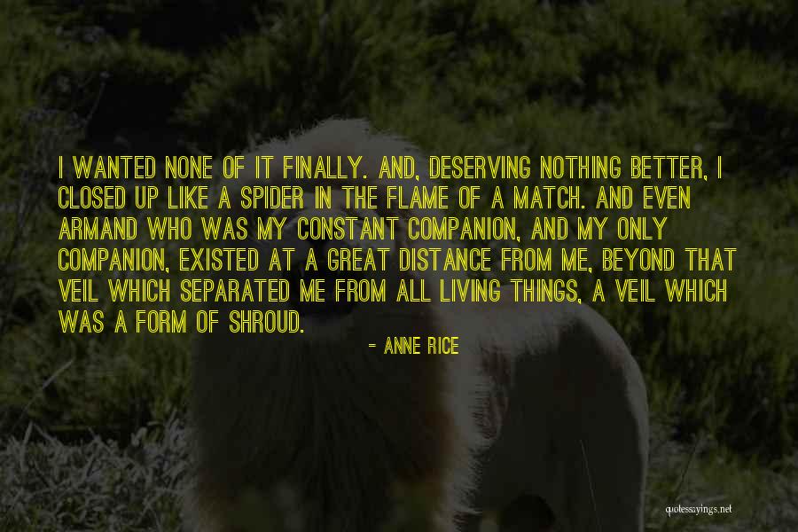 Mannerisms For Characters Quotes By Anne Rice Mannerisms For Characters Quotes By Anne Rice