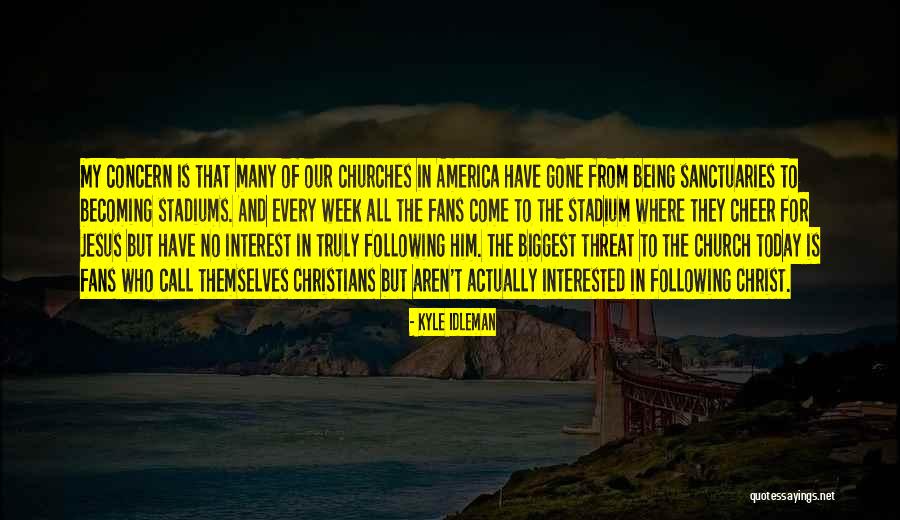 Mannerisms In Psychology Quotes By Kyle Idleman Mannerisms In Psychology Quotes By Kyle Idleman