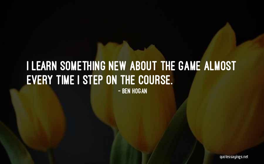 Mannerly Quotes By Ben Hogan Mannerly Quotes By Ben Hogan