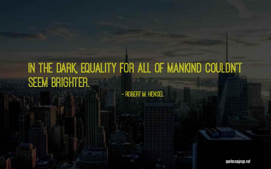 Mannerly Synonym Quotes By Robert M. Hensel Mannerly Synonym Quotes By Robert M. Hensel