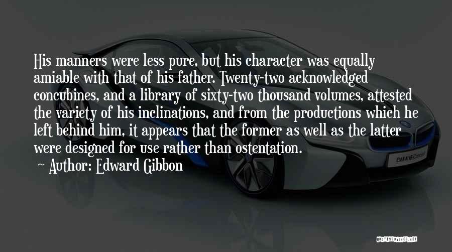 Manners And Character Quotes By Edward Gibbon