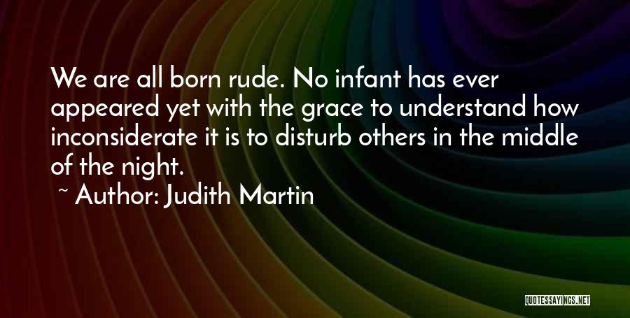 Manners And Consideration Quotes By Judith Martin