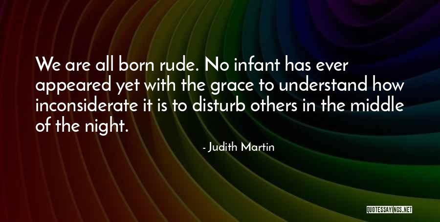 Manners And Consideration Quotes By Judith Martin