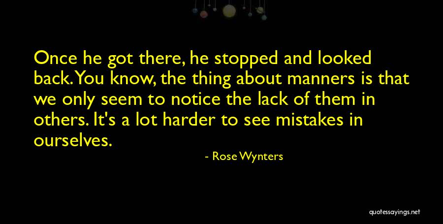 Manners And Kindness Quotes By Rose Wynters