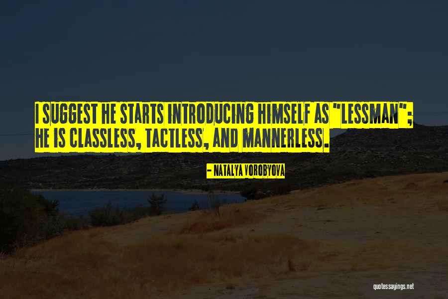 Manners And Politeness Quotes By Natalya Vorobyova Manners And Politeness Quotes By Natalya Vorobyova